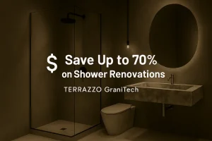 TERRAZZO GraniTech Saves Up To 70% on Shower Renovations.